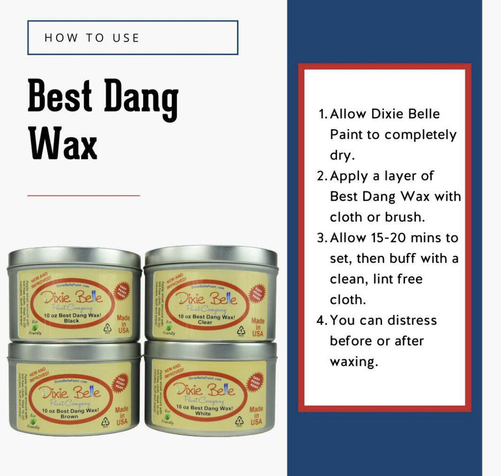 Dixie Belle Best Dang Wax