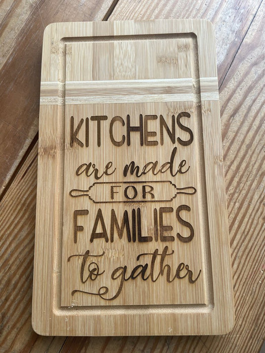 Kitchens are made cutting board