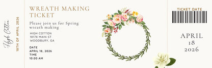 10:00 Season Floral Wreath Class April 18th
